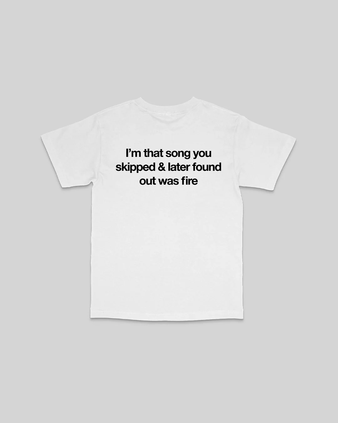 Don't Skip White Tee