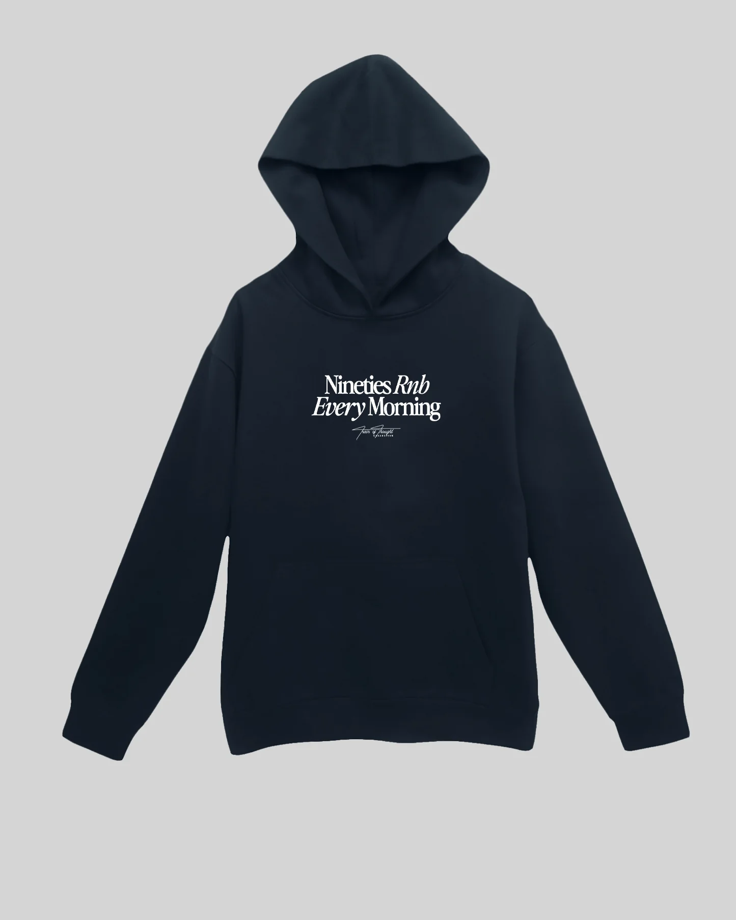 Nineties Rnb Every Morning Navy Hoodie