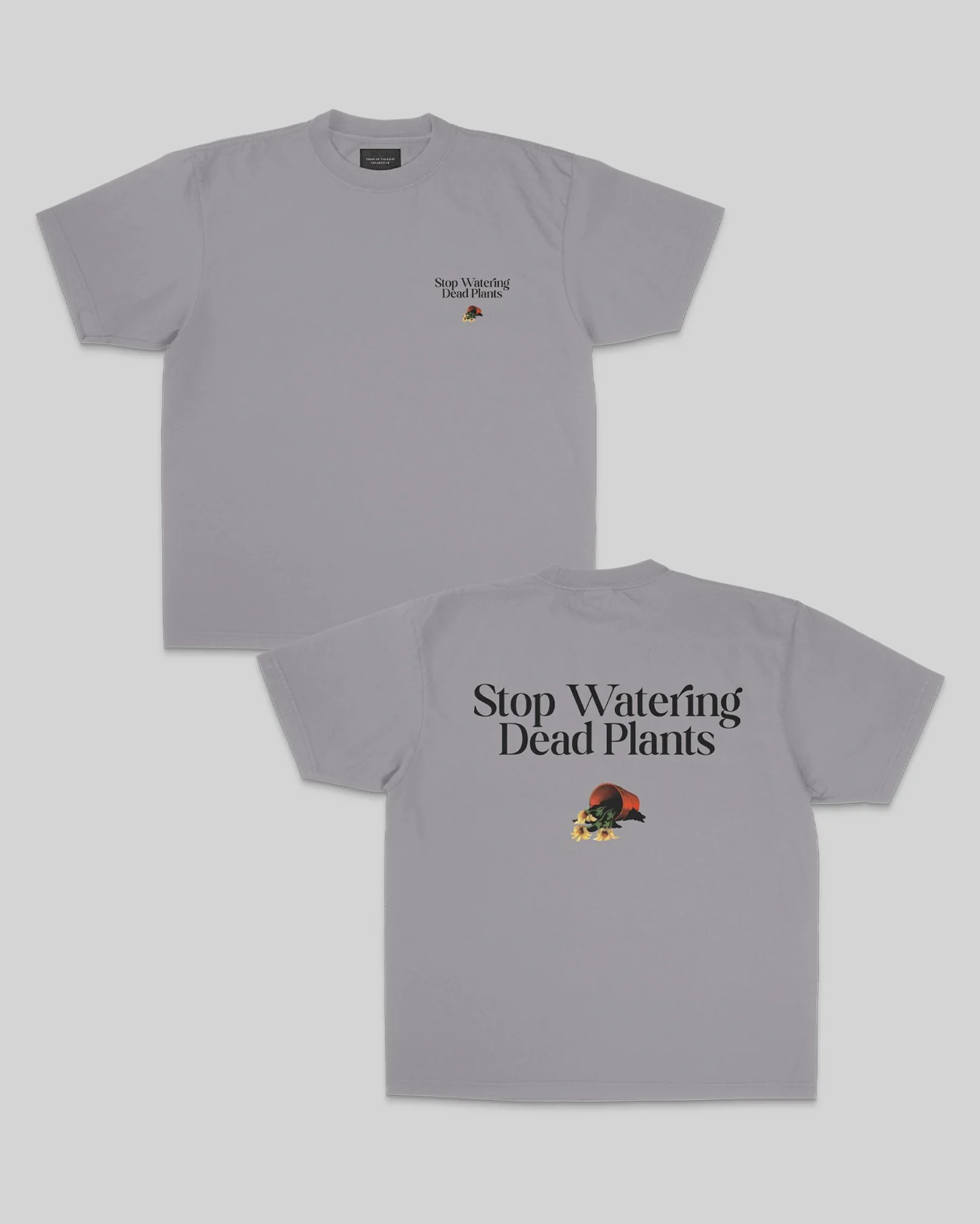 Stop Watering Dead Plants Oversized Cement Tee